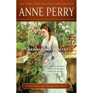 Cardington Crescent -- Anne Perry